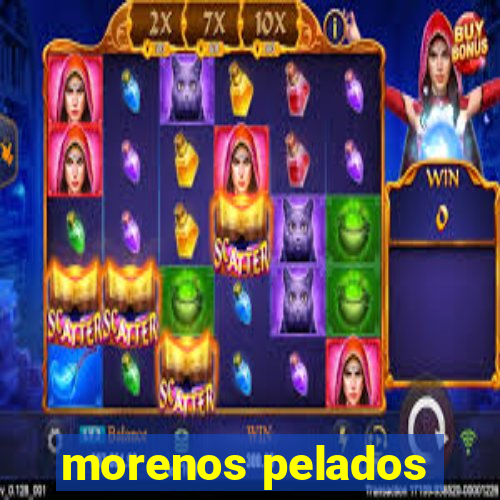 morenos pelados