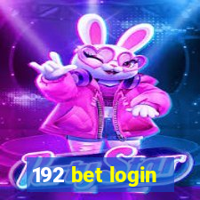 192 bet login