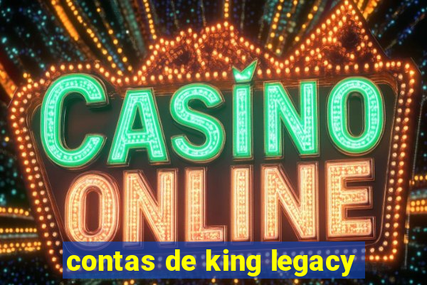 contas de king legacy