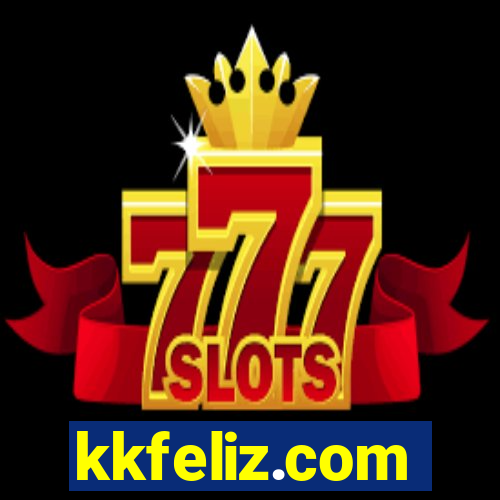 kkfeliz.com