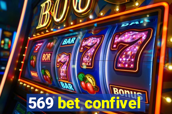 569 bet confivel