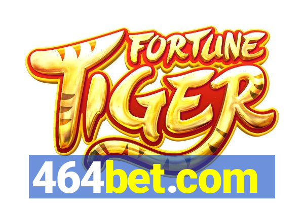 464bet.com