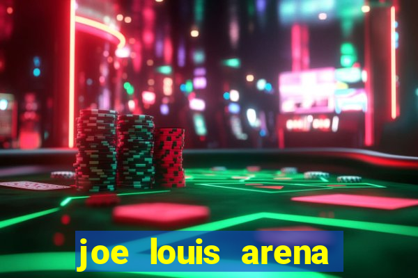 joe louis arena greektown casino