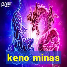 keno minas