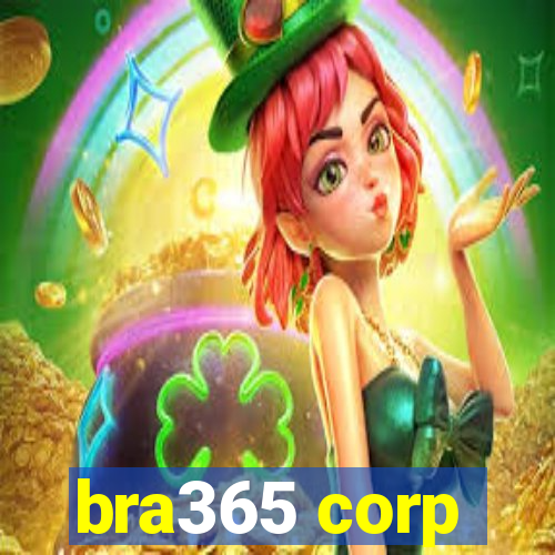 bra365 corp