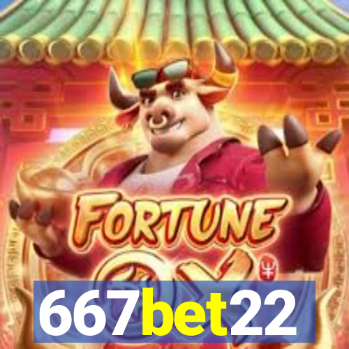 667bet22