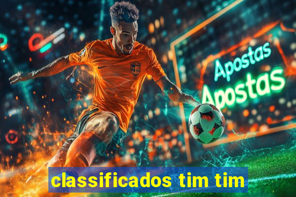 classificados tim tim