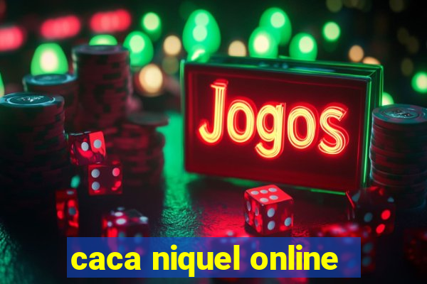 caca niquel online