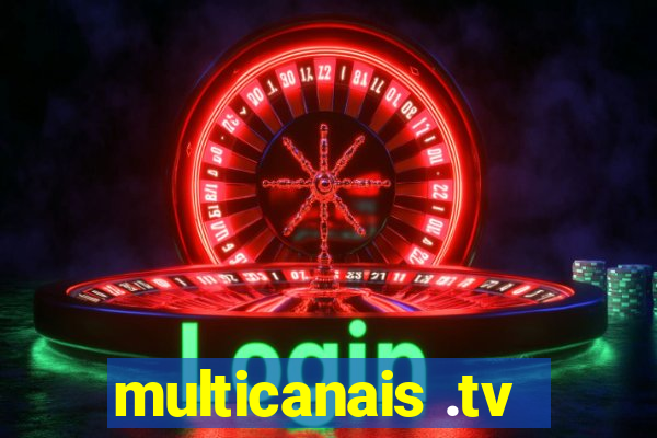 multicanais .tv