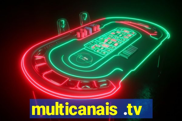 multicanais .tv