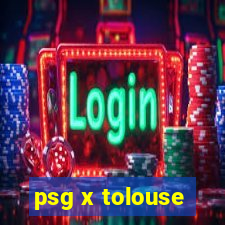 psg x tolouse