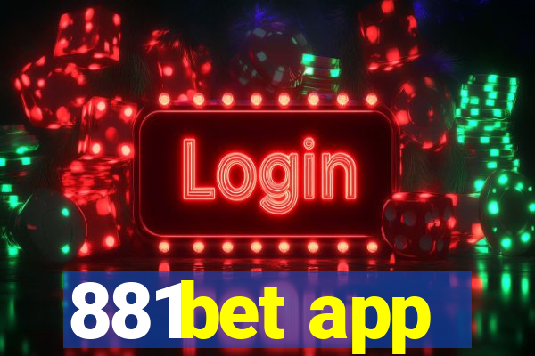 881bet app