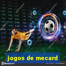 jogos de mecard