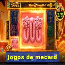 jogos de mecard