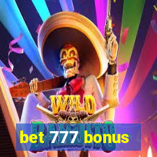 bet 777 bonus