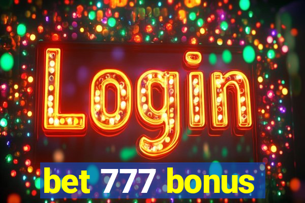 bet 777 bonus