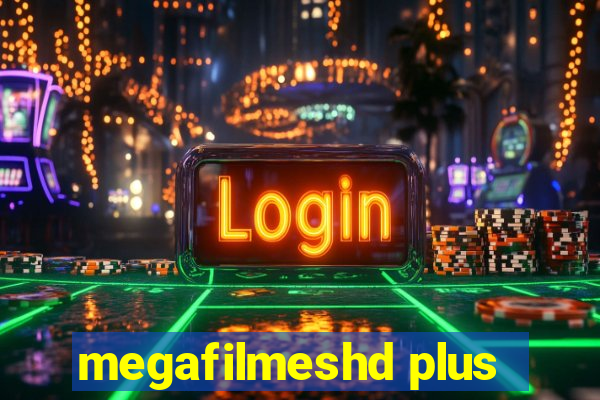 megafilmeshd plus