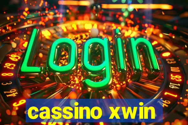 cassino xwin