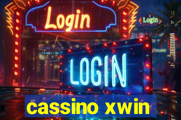 cassino xwin