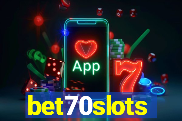 bet70slots