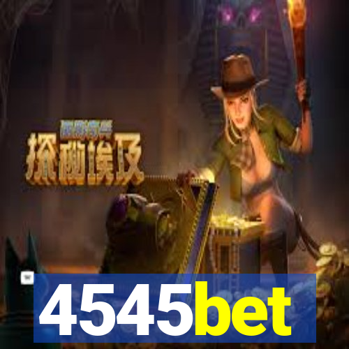 4545bet