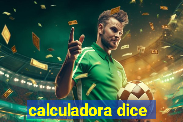 calculadora dice