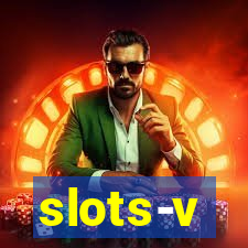 slots-v