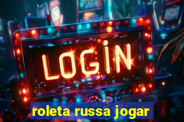 roleta russa jogar