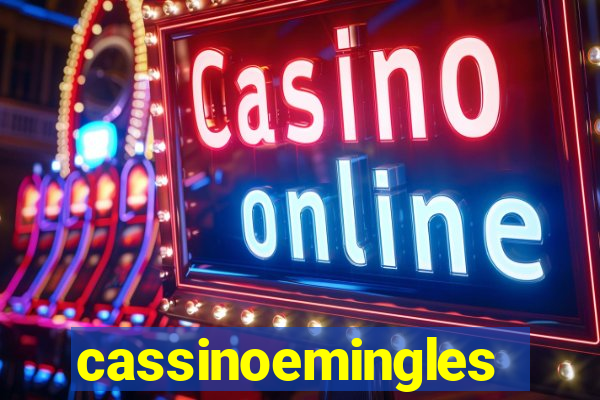 cassinoemingles