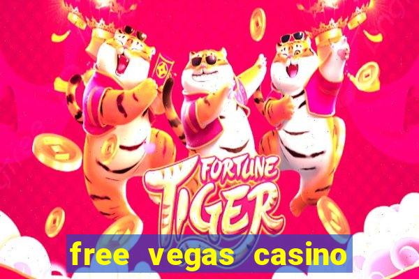 free vegas casino slot machine games