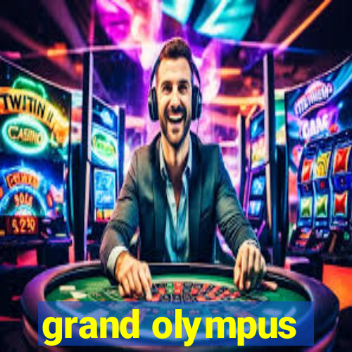 grand olympus