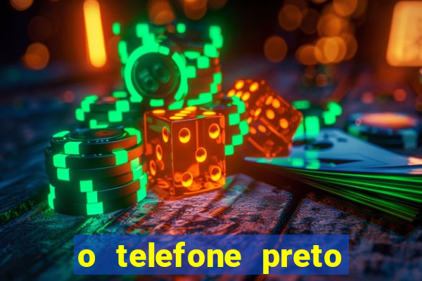 o telefone preto torrent magnet