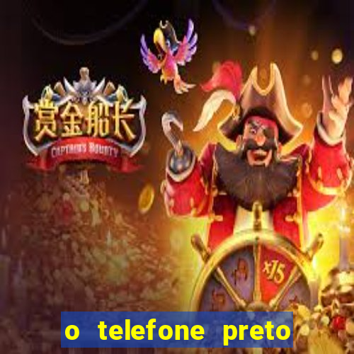 o telefone preto torrent magnet