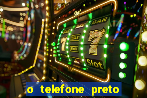 o telefone preto torrent magnet