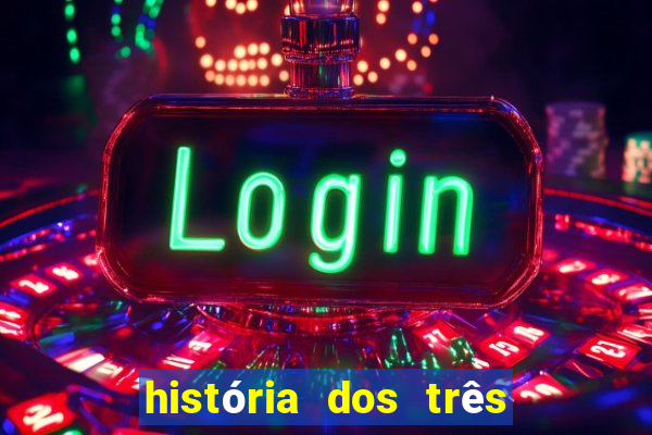 história dos três porquinhos resumida