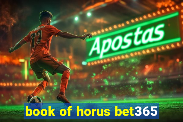 book of horus bet365