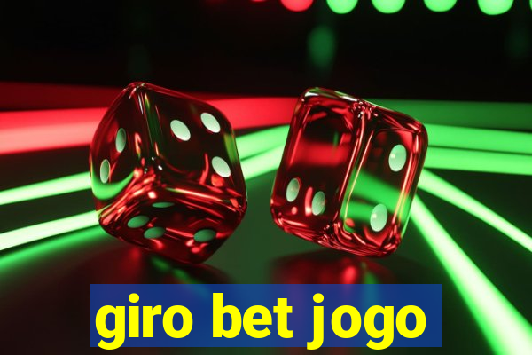 giro bet jogo