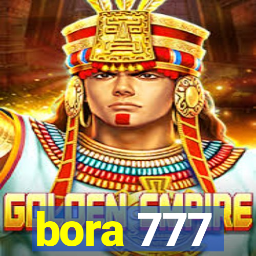 bora 777