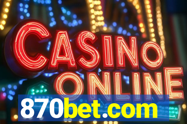 870bet.com