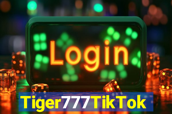 Tiger777TikTok