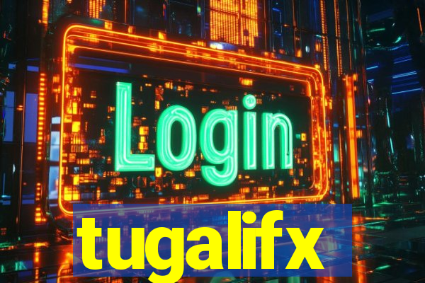 tugalifx