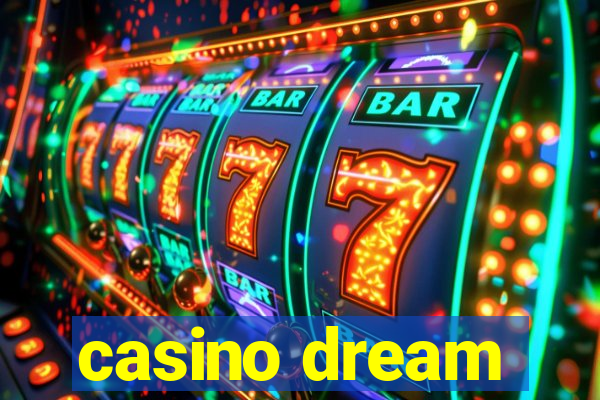 casino dream