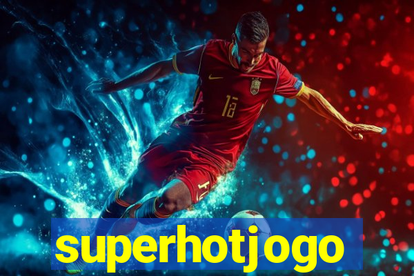 superhotjogo