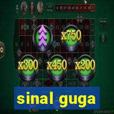 sinal guga