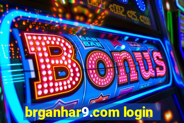 brganhar9.com login