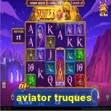 aviator truques