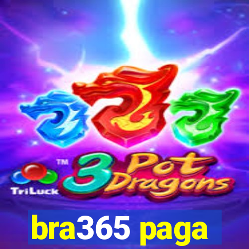 bra365 paga