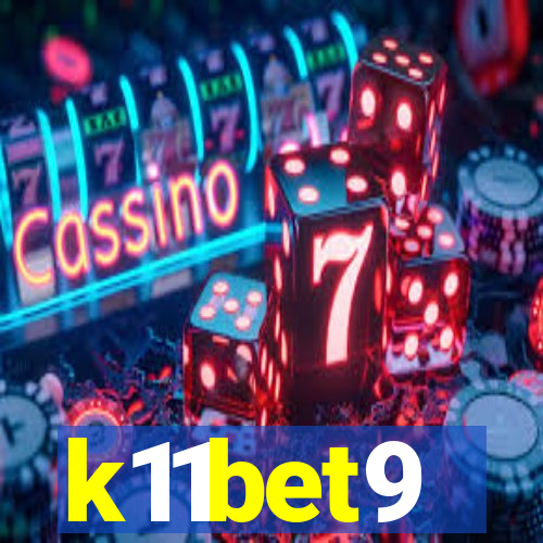 k11bet9