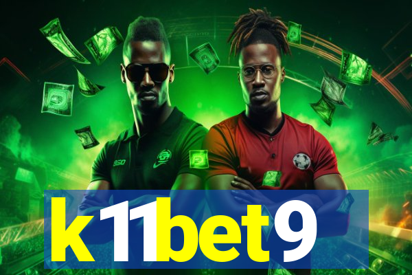 k11bet9