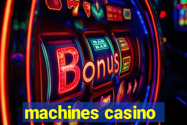 machines casino